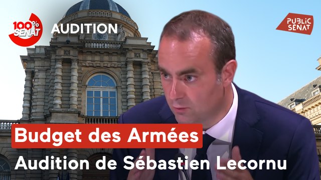 100% Sénat - Budget des armées : audition de Sébastien Lecornu
