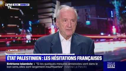 "Je pense, comme beaucoup de gens, que c'est la seule solution": Hubert Védrine, ancien ministre des Affaires étrangères, s'exprime sur la reconnaissance d'un État palestinien