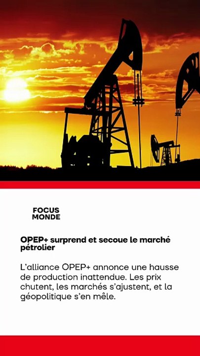 🚨💥 Coup de théâtre sur le marché du pétrole ! OPEP+ réduit la production 🔁 Les prix remontent 💸, les géants économiques s’inquiètent 🌍 Décryptage complet dans notre article