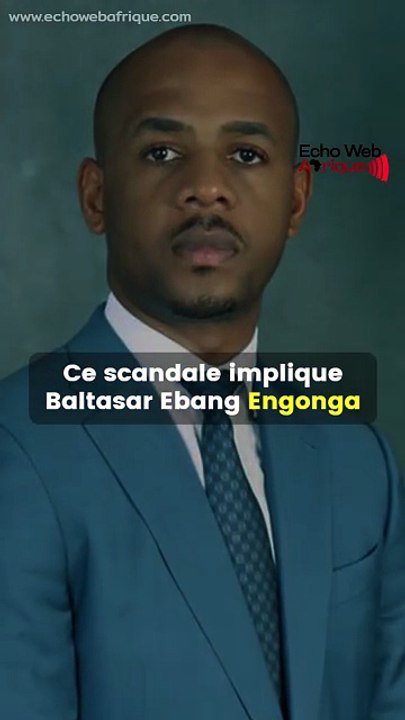 Baltasar Ebang Engonga risque 18 ans de prison : tout savoir sur ce scandale qui n’en finit pas