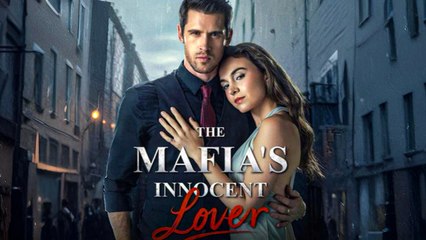 The Mafia’S Innocent Lover - Full