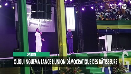 [#Reportage] Gabon : Oligui Nguema lance l’Union démocratique des bâtisseurs