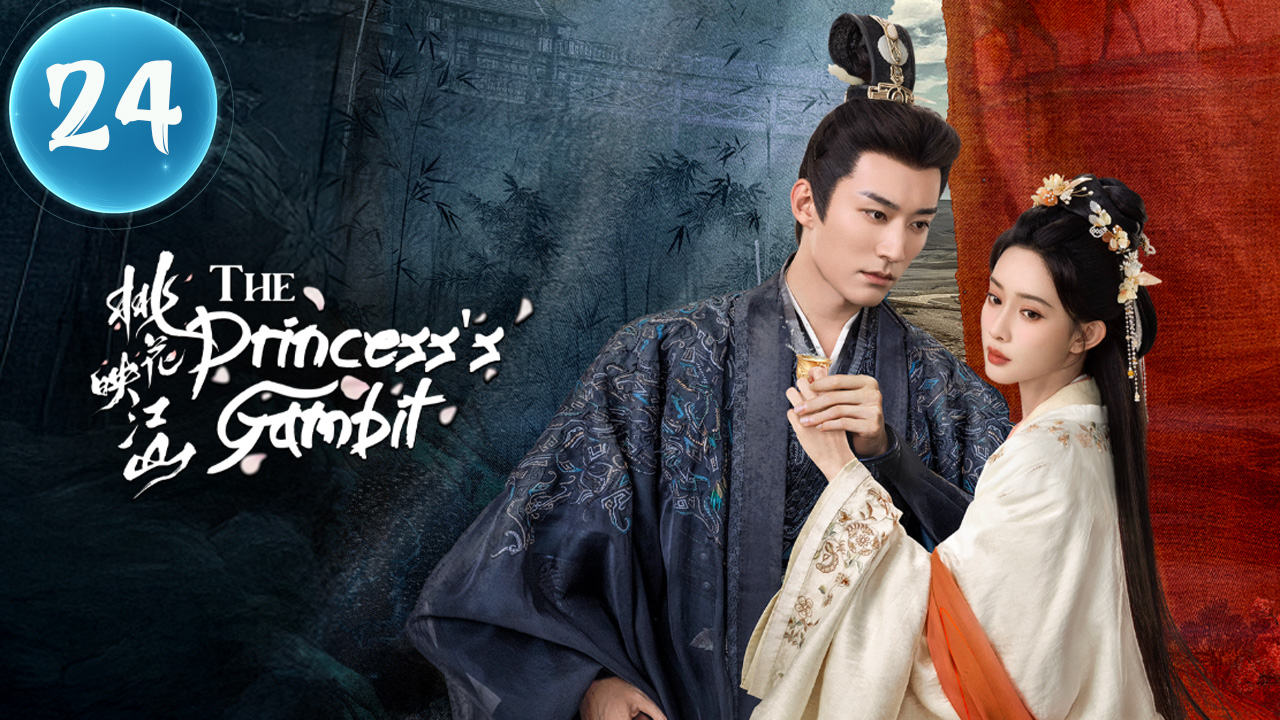The Princess‘s Gambit Episode 24 | Eng Sub