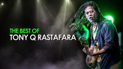 The Best of TONY Q RASTAFARA HiRes Audio