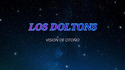 Los Doltons - Visión de Otoño (KARAOKE)
