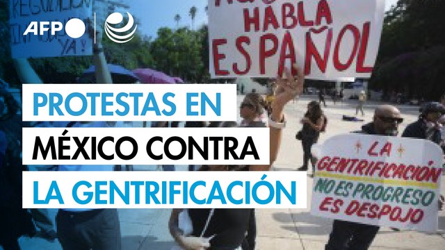 Protestan en México por alza de alquileres tras llegada de extranjeros