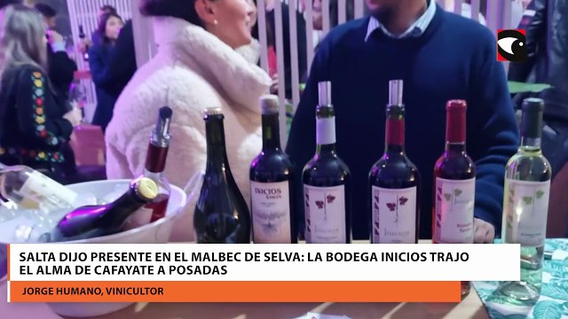 Salta dijo presente en el Malbec De Selva: la bodega inicios trajo el alma de cafayate a Posadas