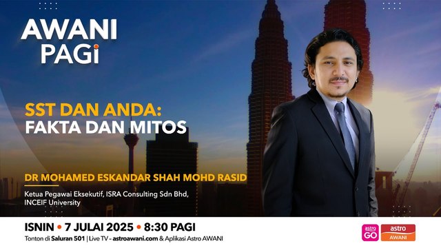 AWANI Pagi: SST dan Anda: Fakta & Mitos