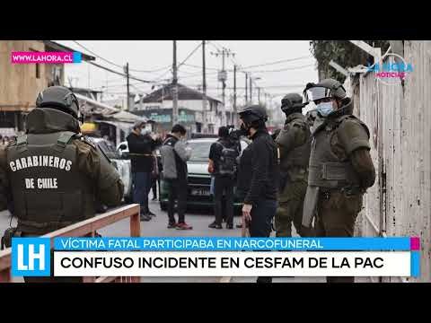 LH Noticias | Terror en Cesfam de Pedro Aguirre Cerda: joven murió baleado tras narcofuneral