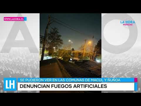 LH Noticias: Vecinos de Ñuñoa y Macul denuncian velorio narco con show de fuegos artificiales