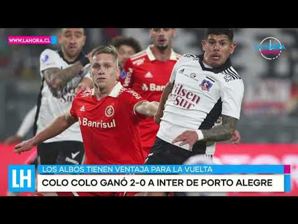 LH Noticias: Colo Colo le gana a Inter de Porto Alegre y saca ventaja de cara al partido de vuelta