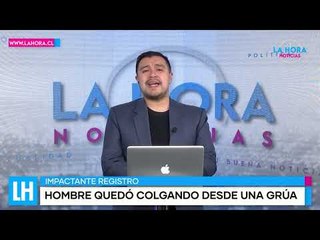 LH Noticias: Impactante video de un hombre colgando desde una grúa en Canadá