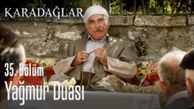 Yağmur duası - Karadağlar