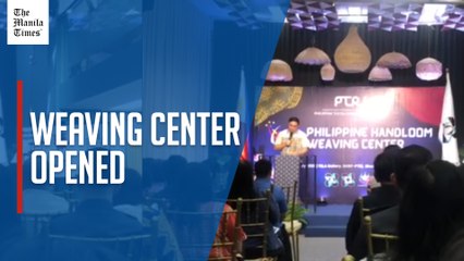 Philippine Handloom Weaving Center launched in Taguig