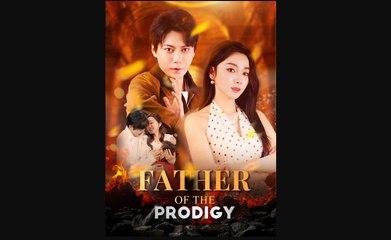 Father Of The Prodigy Chinese Dram