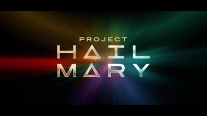 PROJECT HAIL MARY (2026) Trailer VO - HD
