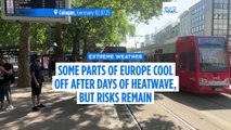 Parts of Europe cool off after days of extreme heat yet risks remain
