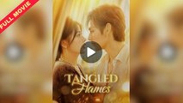 [ Trending Short Films ] Tangled Flames #shortfilm