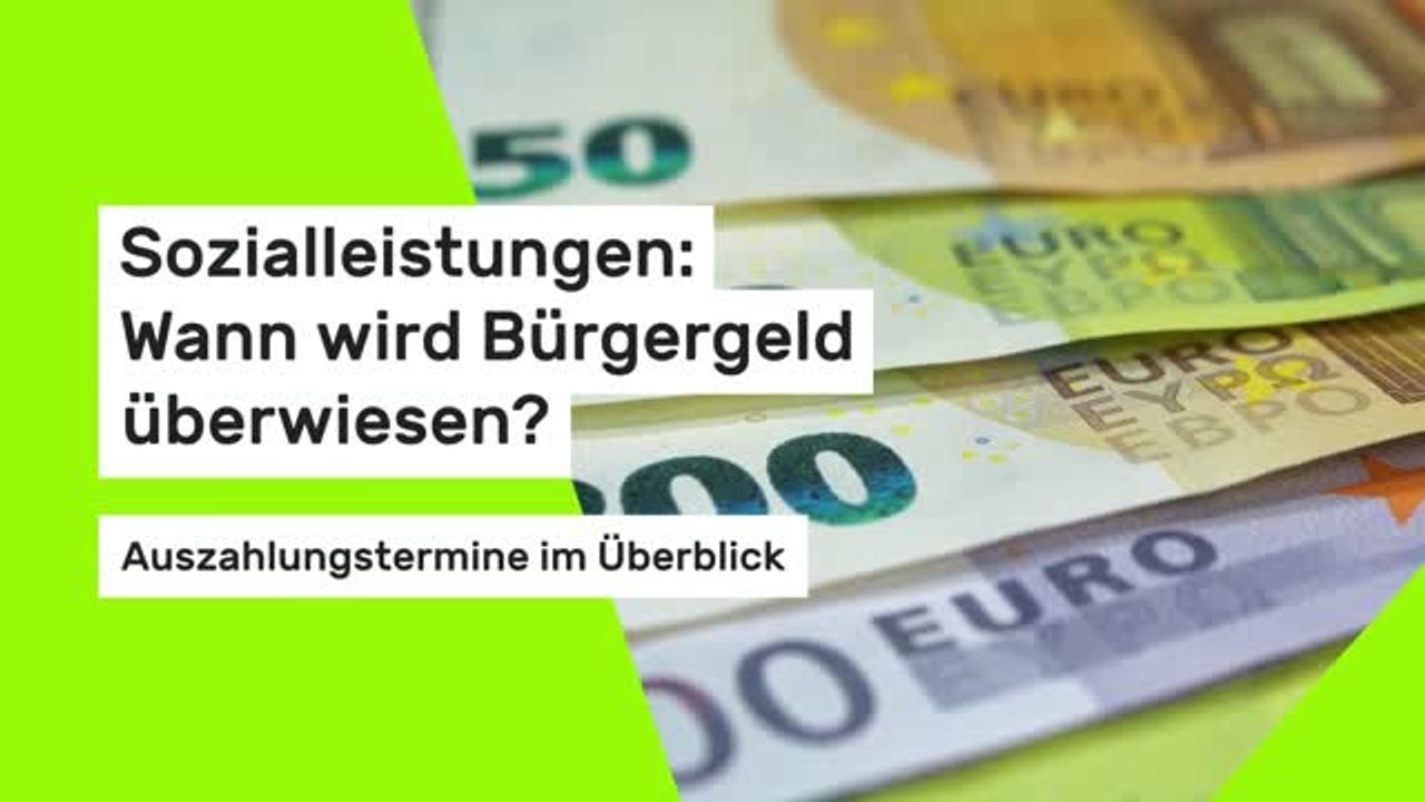 Sozialleistungen: Wann wird Bürgergeld überwiesen? Auszahlungstermine im Überblick