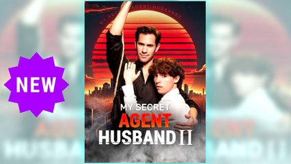 My Secret Agent Husband 2  Full Episode
