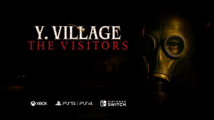 Y. Village The Visitors Official Consoles Launch Trailer