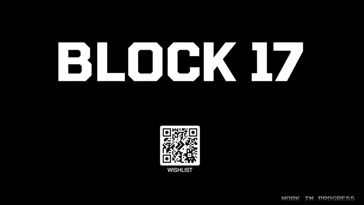 Block 17 Official Announcement Trailer