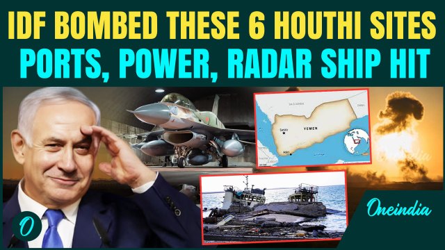 Israel Devastates 6 Major Houthi Targets in Yemen: Ports, Power Plant, Ship Obliterated in an Hour
