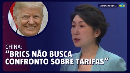 China afirma que Brics não busca confronto sobre tarifas de Trump