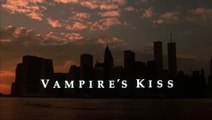 Vampire's Kiss (1988)
