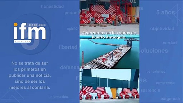 Este es Puerto Antioquia, y es hoy una realidad : Andrés Julián Rendón, gobernador de Antioquia