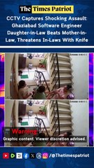 Ghaziabad Shocker: Software Engineer Assaults Mother-in-law, Threatens Father-in-law