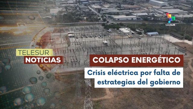 Falta de estrategia del gobierno ecuatoriano frente a una crisis energética inminente