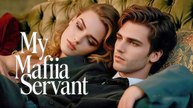 My Mafia Servant #FullMovie