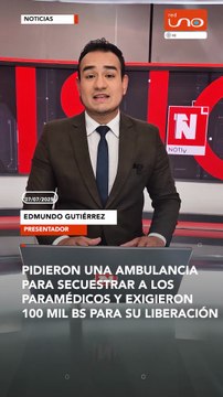 PIDIERON UNA AMBULANCIA PARA SECUESTRAR A LOS PARAMÉDICOS Y EXIGIERON 100 MIL BS PARA SU LIBERACIÓN