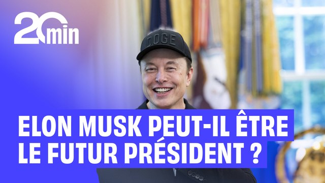 Elon Musk peut-il être le futur président des États-Unis ?