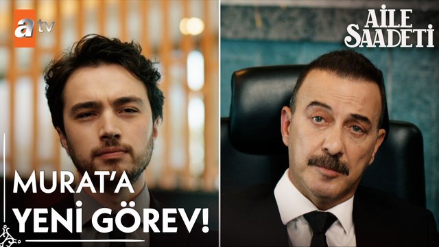 Bundan sonra benim danışmanım sensin Murat! - Aile Saadeti 4. Bölüm