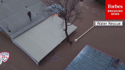 Fort Worth Fire Department Saves People Stranded In Texas Flood Waters