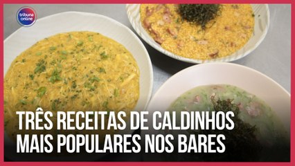 Três receitas de caldinhos mais populares nos bares | Como Fazer