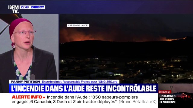 Incendie dans l'Aude: C'est l'illustration la plus frappante du changement climatique et de ses impacts , déclare Fanny Petitbon, experte climat