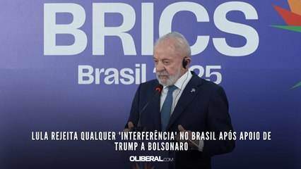 Lula rejeita qualquer 'interferência' no Brasil após apoio de Trump a Bolsonaro