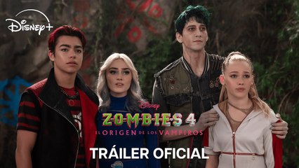 Zombies 4: El Origen de los Vampiros | Tráiler oficial doblado