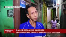 Terbaru! Warga Kampung Pulo Jaktim Ceritakan Kondisi Banjir: Air Setinggi Dada?