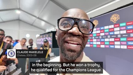 'Give him time' - Makelele sees bright Chelsea future under Maresca