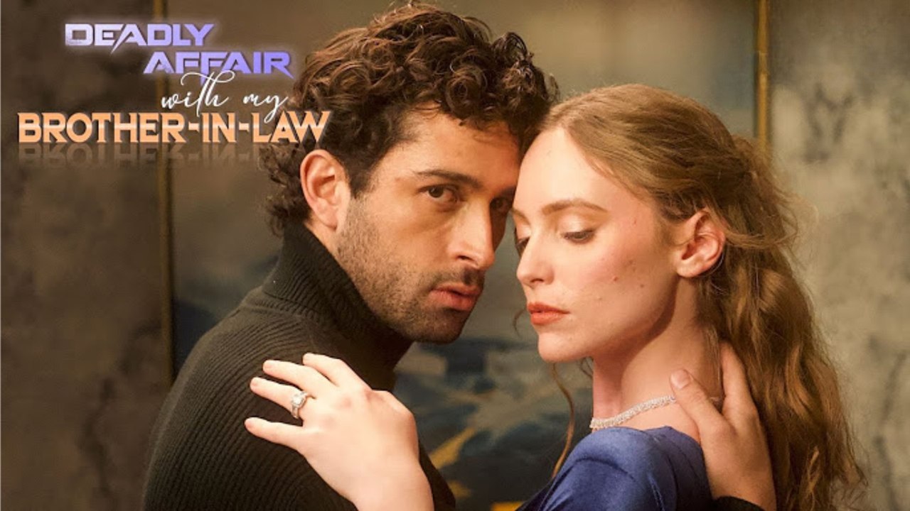 Deadly Affair With My Brother-In-Law – FULL MOVIE [Eng Sub]