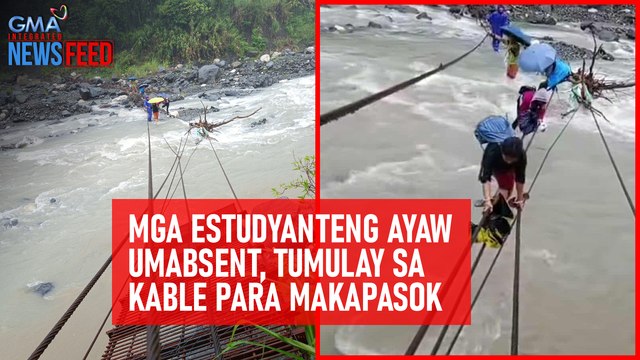 Mga estudyanteng ayaw umabsent, tumulay sa kable para makapasok | GMA Integrated Newsfeed