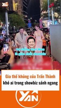 Gia thế khủng khó ai sánh ngang của Trấn Thành trong showwbiz