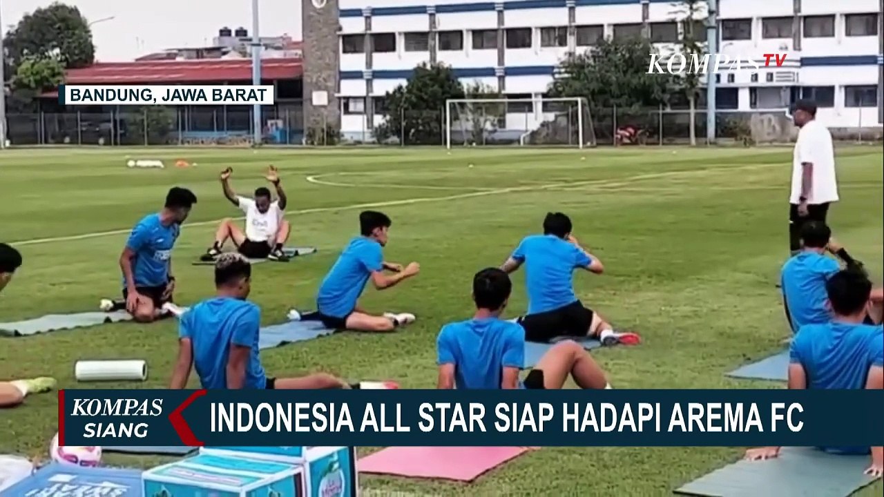 Jelang Lawan Arema FC, Liga Indonesia All Star Jalani Latihan Ringan di Bandung | KOMPAS SIANG