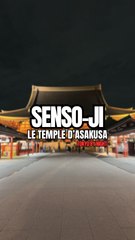 Senso-ji : Le temple d’Asakusa !