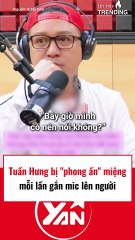 Tuấn Hưng bị phong ấn miệng mỗi lần gắn mic lên người