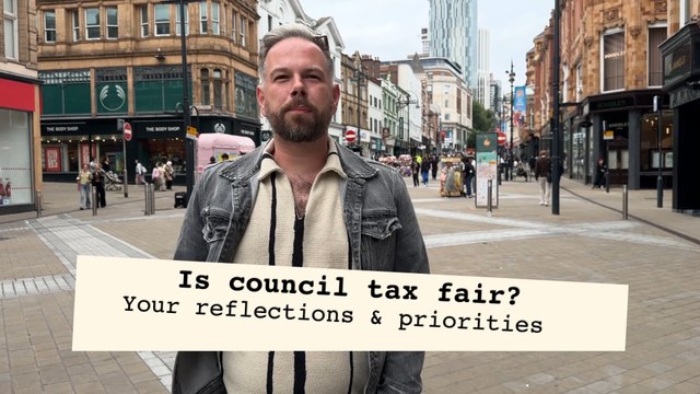 Your reflections on council tax and Leeds improvements
